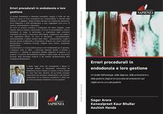 Errori procedurali in endodonzia e loro gestione kitap kapağı