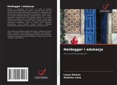 Heidegger i edukacja的封面