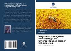 Borítókép a  Palynomorphologische und zytologische Untersuchungen einiger Gräserpollen - hoz