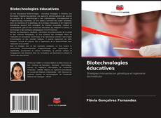 Couverture de Biotechnologies éducatives