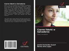 Bookcover of Czarne liderki w Salvadorze