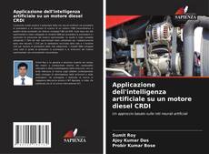 Bookcover of Applicazione dell'intelligenza artificiale su un motore diesel CRDI