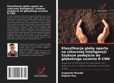 Copertina di Klasyfikacja gleby oparta na sztucznej inteligencji: Szybsze podejście do głębokiego uczenia R-CNN