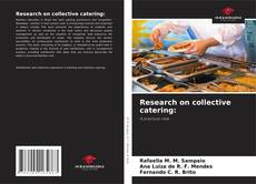 Borítókép a  Research on collective catering: - hoz