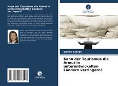 Copertina di Kann der Tourismus die Armut in unterentwickelten Ländern verringern?