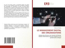 Couverture de LE MANAGEMENT DIGITAL DES ORGANISATIONS
