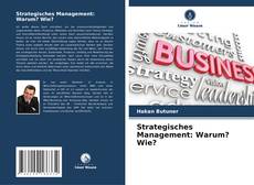 Copertina di Strategisches Management: Warum? Wie?