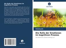 Borítókép a  Die Rolle der Emotionen im kognitiven Prozess - hoz
