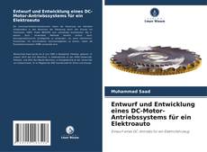 Entwurf und Entwicklung eines DC-Motor-Antriebssystems für ein Elektroauto的封面
