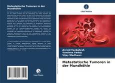 Copertina di Metastatische Tumoren in der Mundhöhle