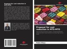 Proposal for cost reduction in MTS-MTO的封面