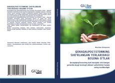 Bookcover of QORAQALPOG‘ISTONNING SHO‘RLANGAN YERLARIDAGI BEGONA O‘TLAR
