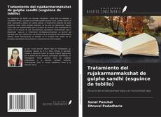 Copertina di Tratamiento del rujakarmarmakshat de gulpha sandhi (esguince de tobillo)