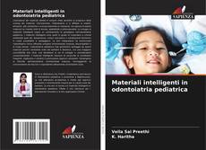 Materiali intelligenti in odontoiatria pediatrica kitap kapağı