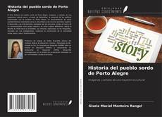 Copertina di Historia del pueblo sordo de Porto Alegre