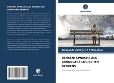 Portada del libro de DENKEN: SPRACHE ALS GRUNDLAGE LOGISCHEN DENKENS