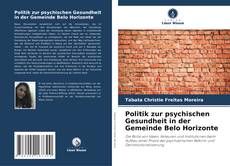 Portada del libro de Politik zur psychischen Gesundheit in der Gemeinde Belo Horizonte