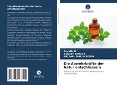 Portada del libro de Die Abwehrkräfte der Natur entschlüsseln