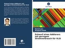 Portada del libro de Entwurf eines Addierers mit geringem Stromverbrauch für VLSI