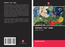 Copertina di Artista “ou” mãe