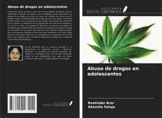 Couverture de Abuso de drogas en adolescentes