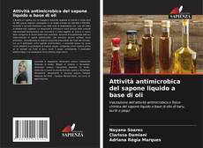 Bookcover of Attività antimicrobica del sapone liquido a base di oli