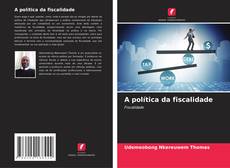 A política da fiscalidade的封面