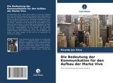 Copertina di Die Bedeutung der Kommunikation für den Aufbau der Marke Vivo