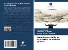 Portada del libro de Grundlagenstudie zu Erdnüssen im Norden Ghanas