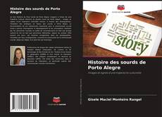 Capa do livro de Histoire des sourds de Porto Alegre 