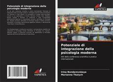 Copertina di Potenziale di integrazione della psicologia moderna
