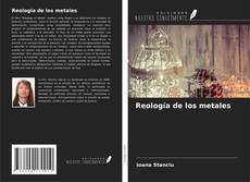 Couverture de Reología de los metales