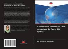 Borítókép a  L'information financière à l'ère numérique: De Power BI à Python - hoz