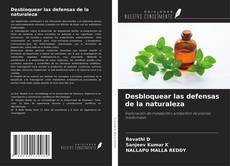 Couverture de Desbloquear las defensas de la naturaleza