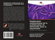 Обложка Modélisation mathématique de la multiplication de Salmonella dans la mayonnaise
