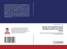 Couverture de Study of Covellite (CuS) Single Crystal and Thin Films