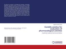 Capa do livro de Centella asiatica for evaluation of pharmacological activities 