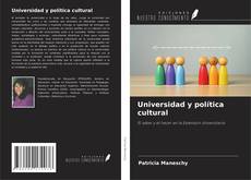 Copertina di Universidad y política cultural