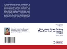 Bookcover of Edge based Active Contour Model for Semi-transparent Images