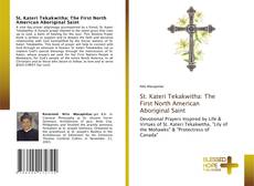 Portada del libro de St. Kateri Tekakwitha: The First North American Aboriginal Saint