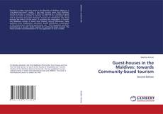 Capa do livro de Guest-houses in the Maldives: towards Community-based tourism 
