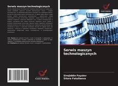 Buchcover von Serwis maszyn technologicznych