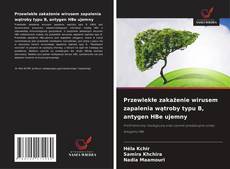 Copertina di Przewlekłe zakażenie wirusem zapalenia wątroby typu B, antygen HBe ujemny