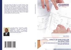 Обложка EFFECT OF EMPLOYEE JOB SATISFACTION