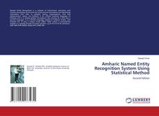 Buchcover von Amharic Named Entity Recognition System Using Statistical Method