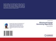 Capa do livro de Ultrasound Image Denoising Algorithms 