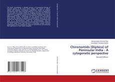 Bookcover of Chironomids (Diptera) of Peninsular India - A cytogenetic perspective