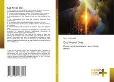 Bookcover of God Never Dies