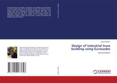 Buchcover von Design of Industrial truss building using Eurocodes
