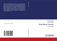 Bookcover of Oral Neural Tumors